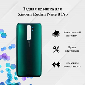 корпус для телефона Xiaomi Redmi Note 8 Pro Задняя крышка Зеленая
